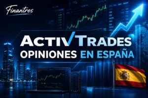 ActivTrades opiniones en España
