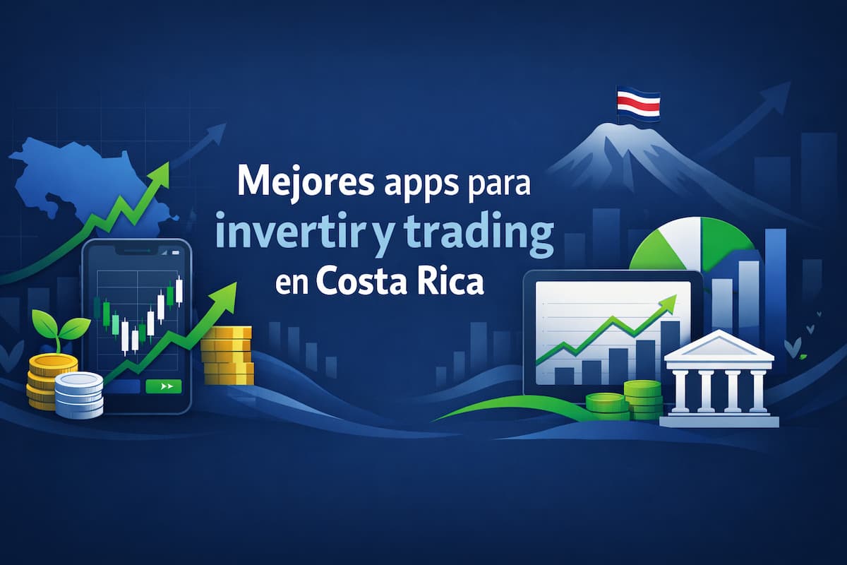 Mejores apps para invertir y trading en Costa Rica