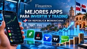 Mejores apps para invertir y trading en República Dominicana