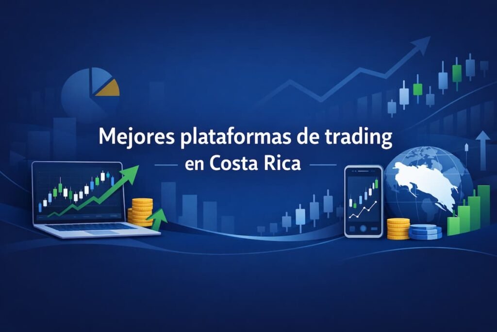 Mejores plataformas de trading en Costa Rica