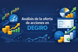 Análisis de la oferta de acciones en DEGIRO