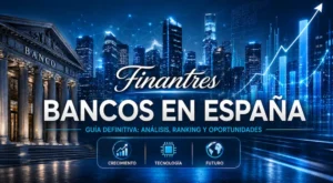 Bancos en España análisis y oportunidades