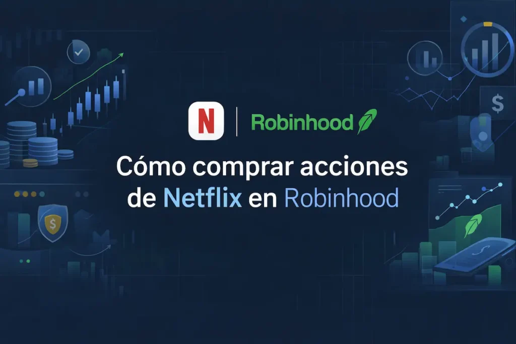 Cómo comprar acciones de Netflix en Robinhood
