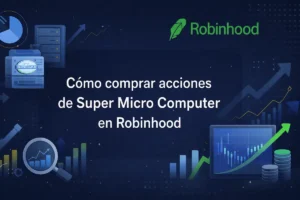 Cómo comprar acciones de Super Micro Computer en Robinhood