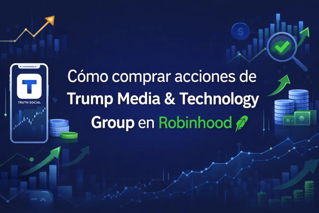 Cómo comprar acciones de Trump Media & Technology Group en Robinhood