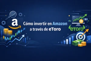 Cómo invertir en Amazon a través de eToro