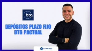 Depósitos plazo fijo BTG Pactual