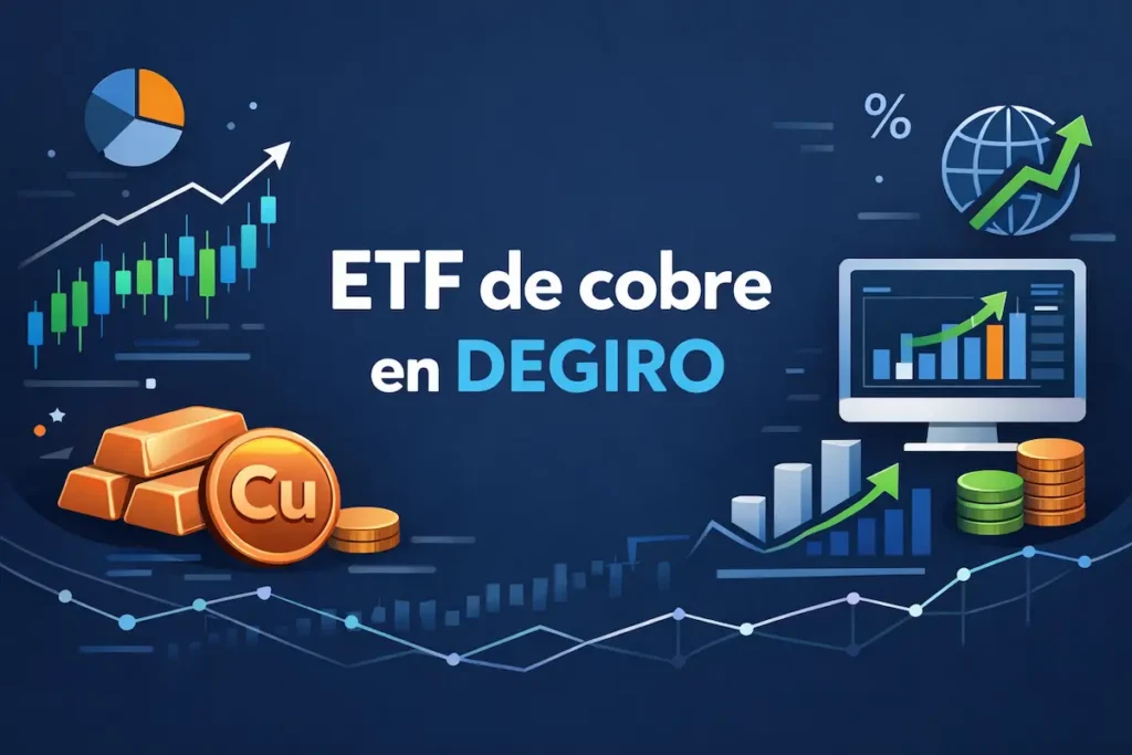 ETF de cobre en DEGIRO