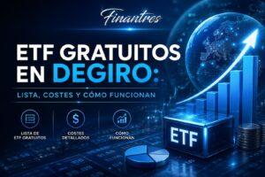 ETF gratuitos en DEGIRO lista costes y cómo funcionan