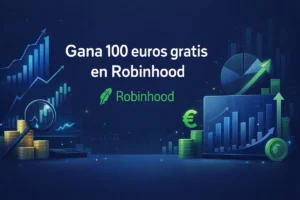 Gana 100 euros gratis en Robinhood”