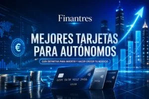 Mejores tarjetas para autónomos