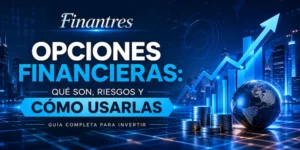 Opciones financieras y cómo usarlas