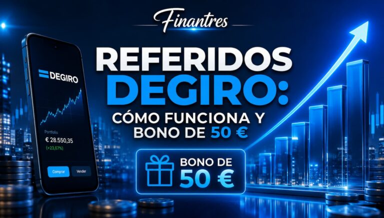 Referidos DEGIRO cómo funciona y bono de 50 €