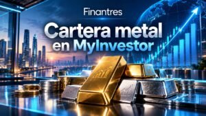 Cartera metal en MyInvestor