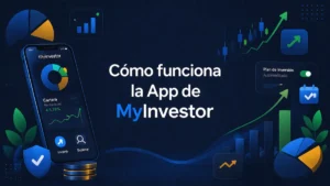 Cómo funciona la app MyInvestor