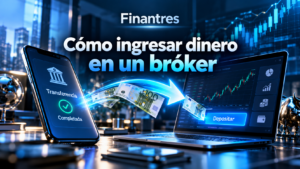 Cómo ingresar dinero en un bróker