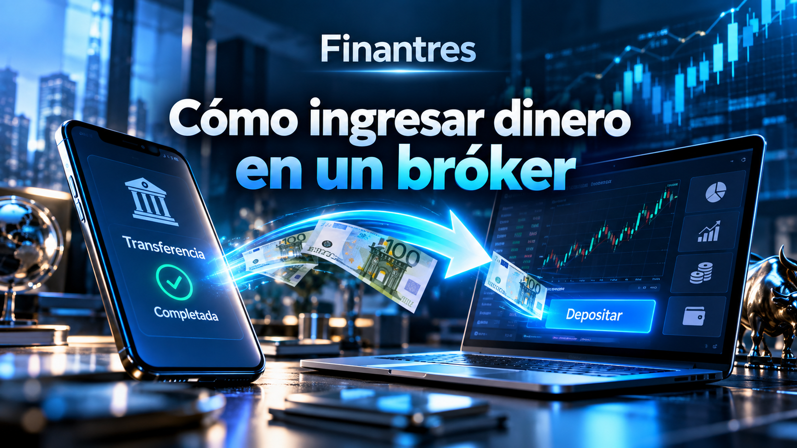 Cómo ingresar dinero en un bróker