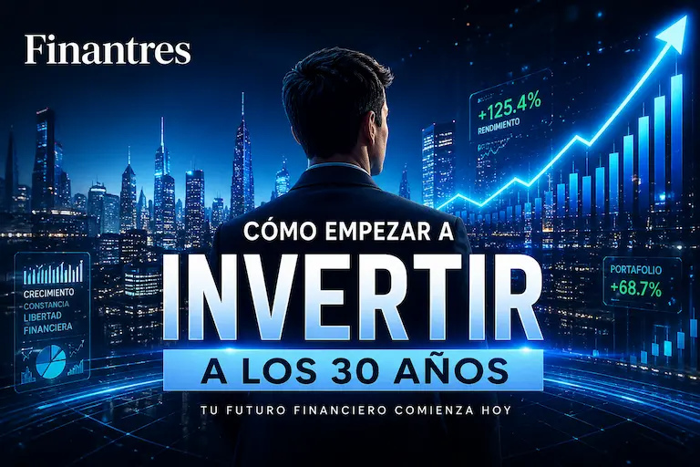 Invertir a los 30 años