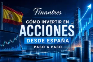 Invertir en acciones desde España