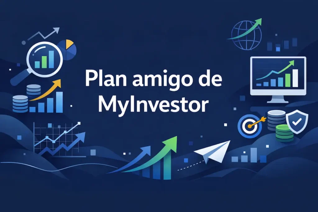 Plan amigo de MyInvestor