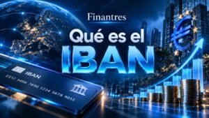 Qué es el IBAN bancario
