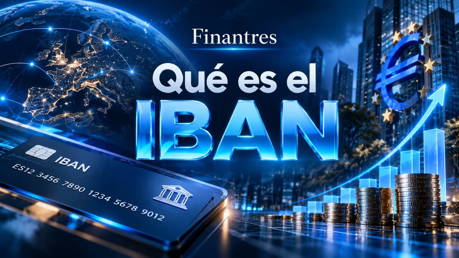 Qué es el IBAN bancario