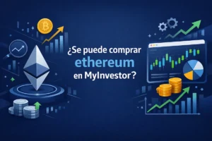 ¿Se puede comprar ethereum en MyInvestor