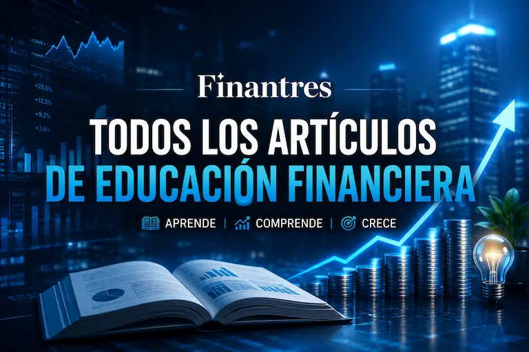 Todos los artículos de Educación Financiera en la web