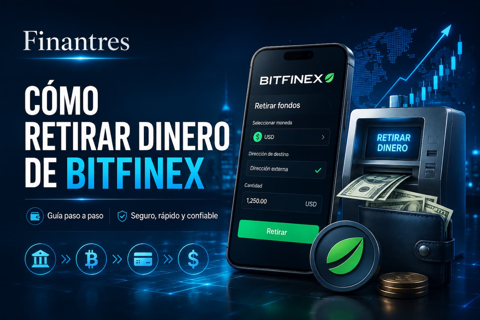 Cómo Retirar Dinero de Bitfinex