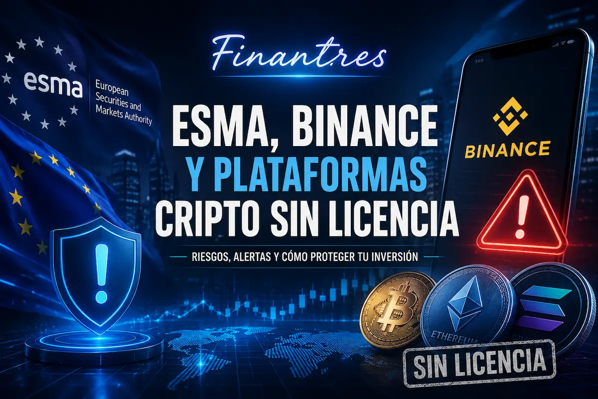 ESMA Binance y plataformas cripto sin licencia