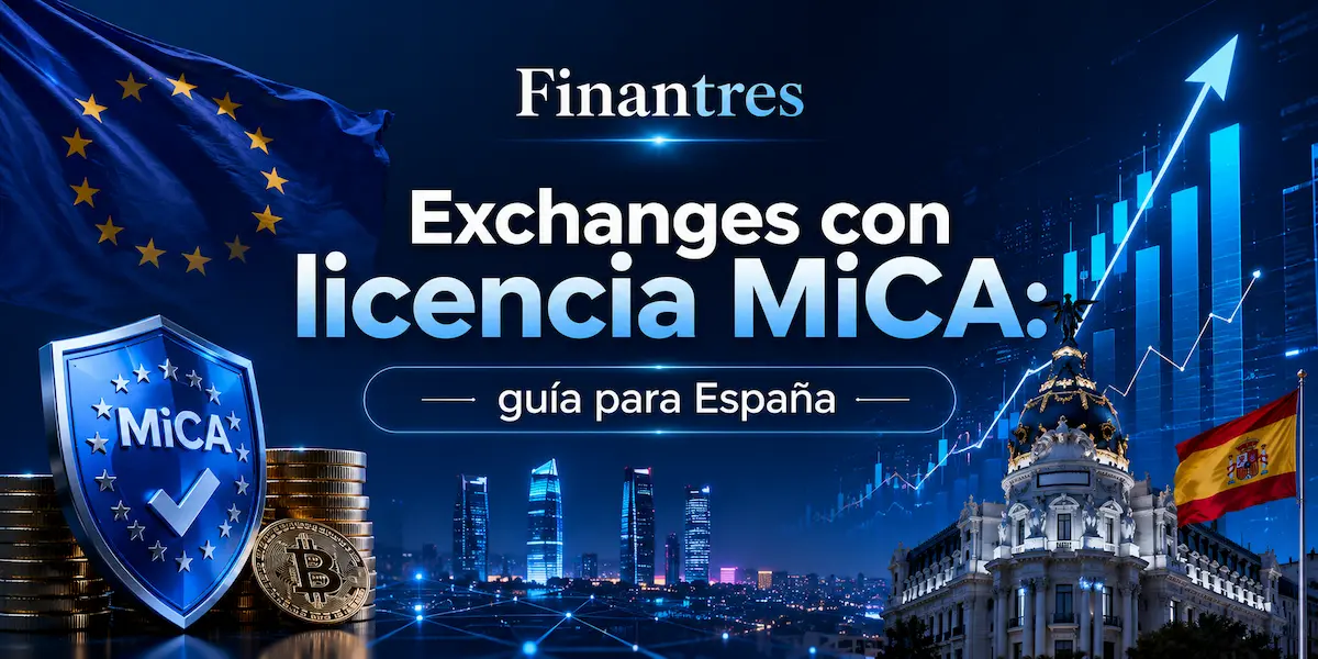 Exchanges con licencia MiCA