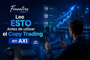 Lee ESTO Antes de utilizar el Copy Trading en AXI