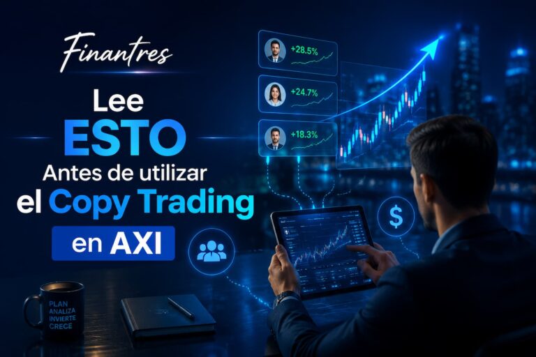 Lee ESTO Antes de utilizar el Copy Trading en AXI