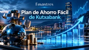 Plan de Ahorro Fácil de Kutxabank