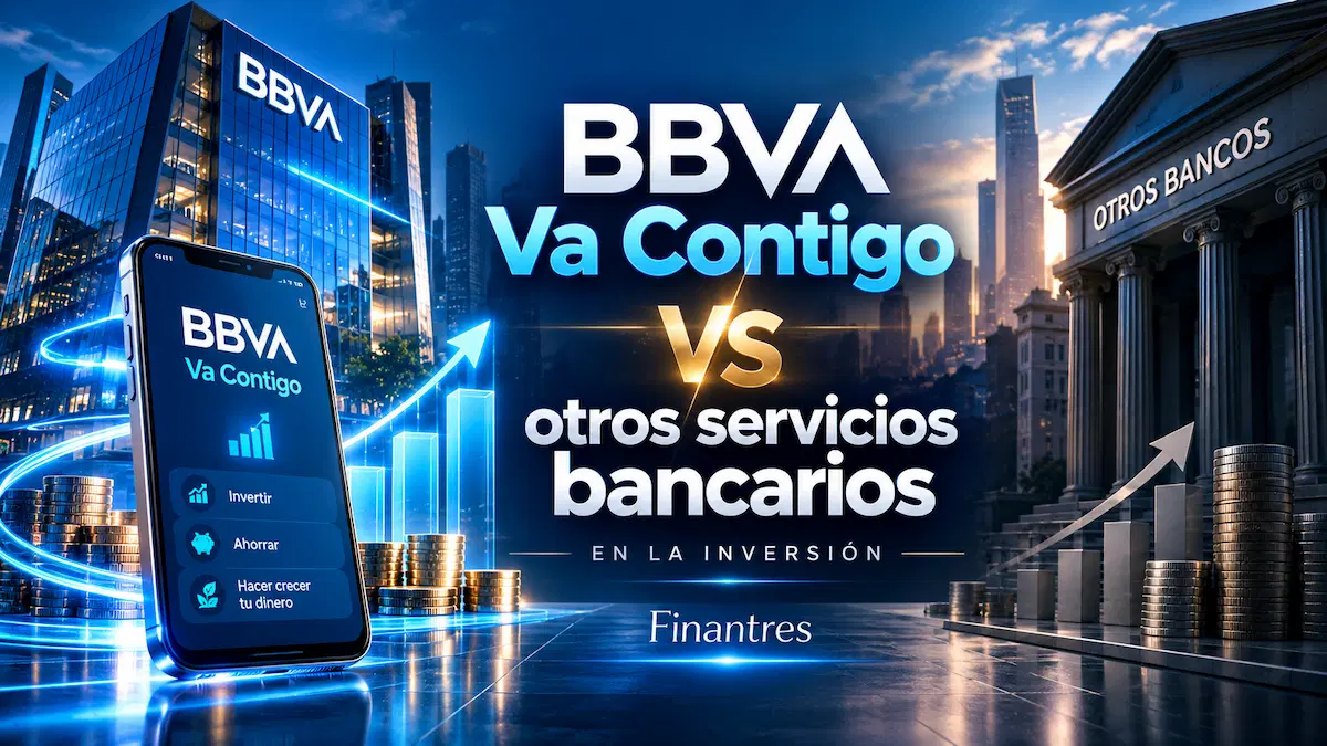 BBVA Va Contigo vs otros servicios bancarios