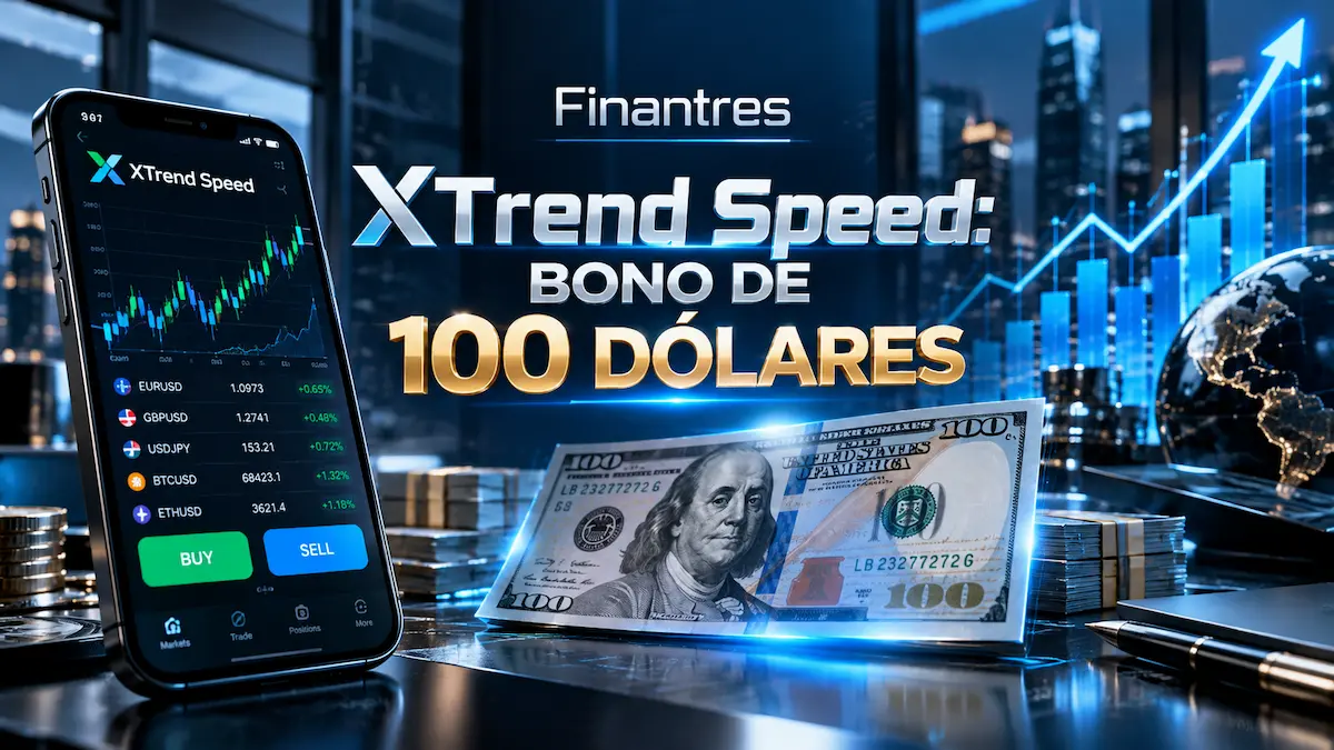 XTrend Speed: bono de 100 dólares
