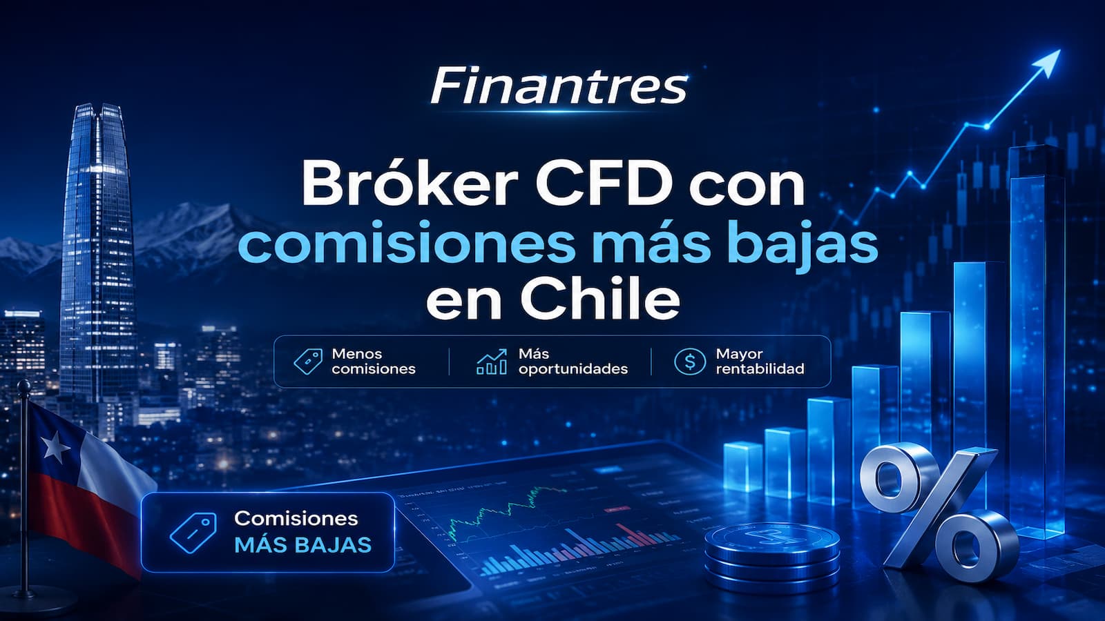 ¿Qué bróker de CFD chileno o internacional regulado tiene las comisiones más bajas?