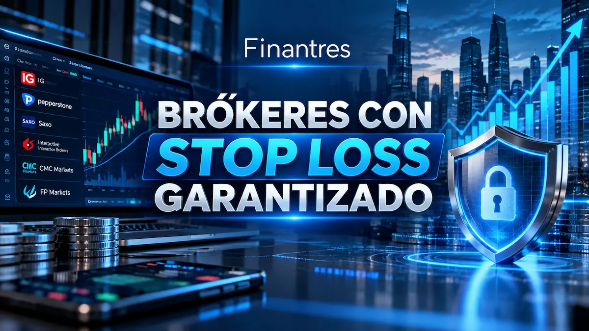 Brókeres con stop loss garantizado