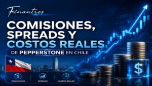 Comisiones spreads y costos reales de Pepperstone en Chile
