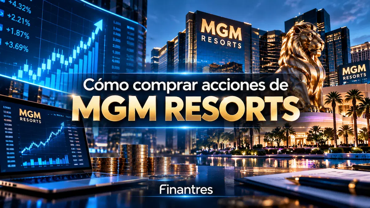 Cómo comprar acciones de MGM Resorts