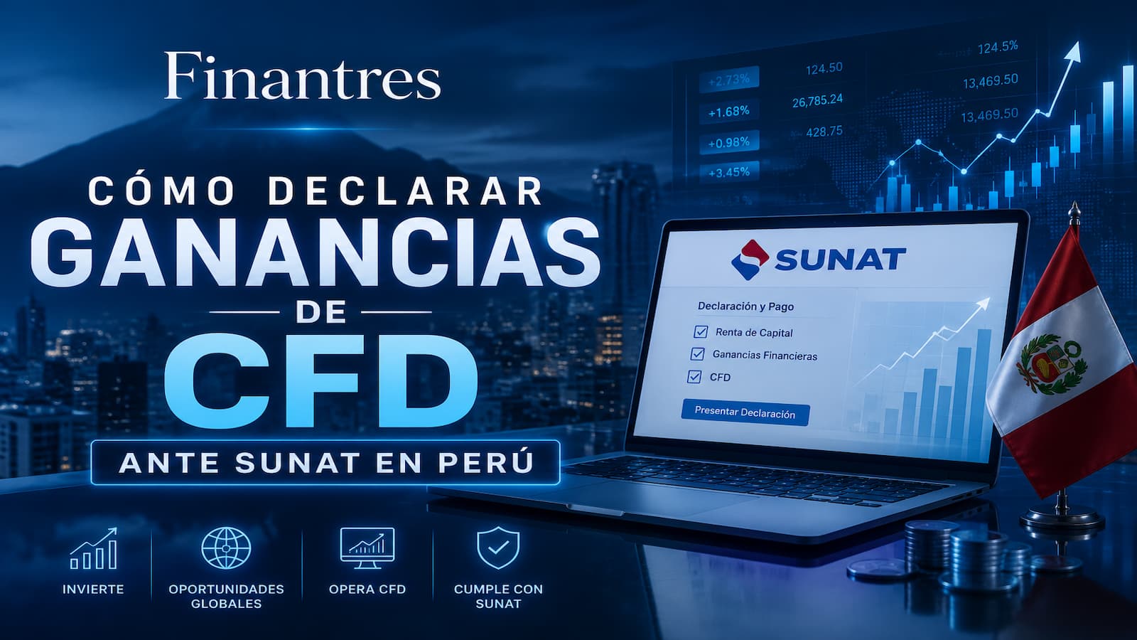 ¿Cómo se declaran ante la SUNAT las ganancias por trading de CFD en Perú?