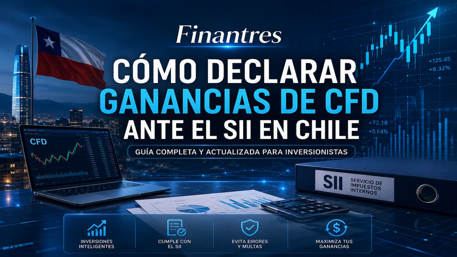 ¿Cómo se declaran ante el SII las ganancias por trading de CFD en Chile?