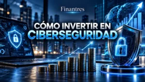Cómo invertir en ciberseguridad