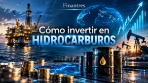 Cómo invertir en hidrocarburos