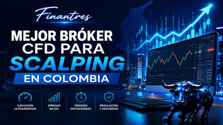 Mejor bróker CFD para scalping en Colombia