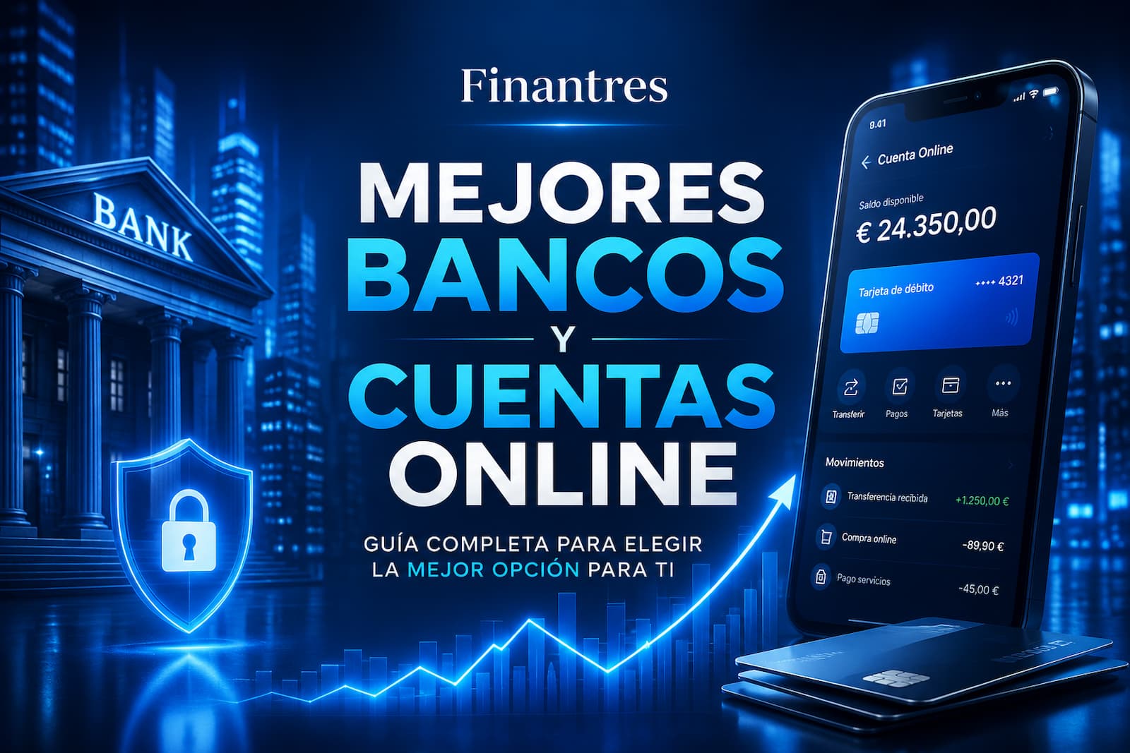 Mejores bancos y cuentas online