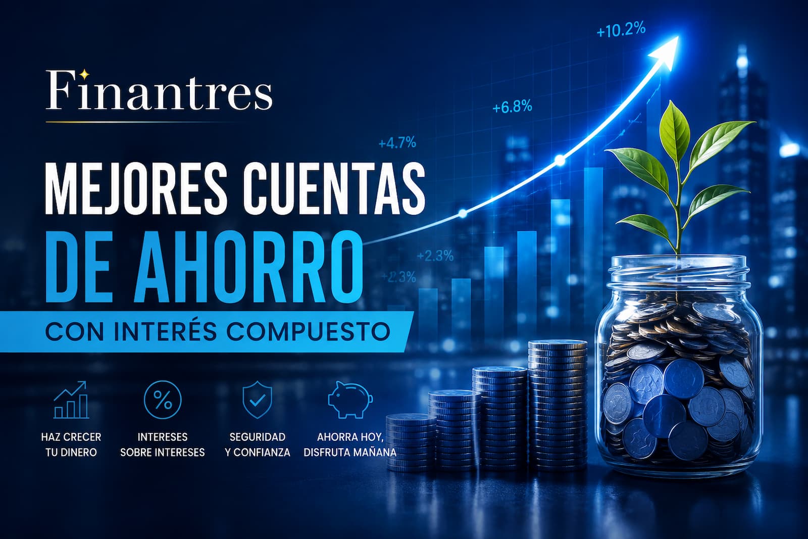 Mejores cuentas de ahorro con interés compuesto