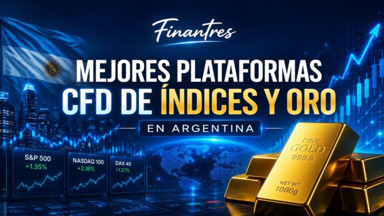 Mejores plataformas CFD de índices y oro en Argentina