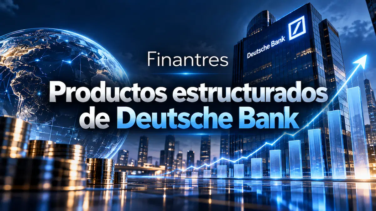 Productos estructurados de Deutsche Bank
