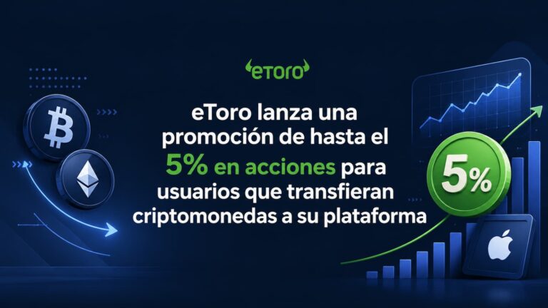 eToro lanza una promoción de hasta el 5% en acciones para usuarios que transfieran criptomonedas a su plataforma